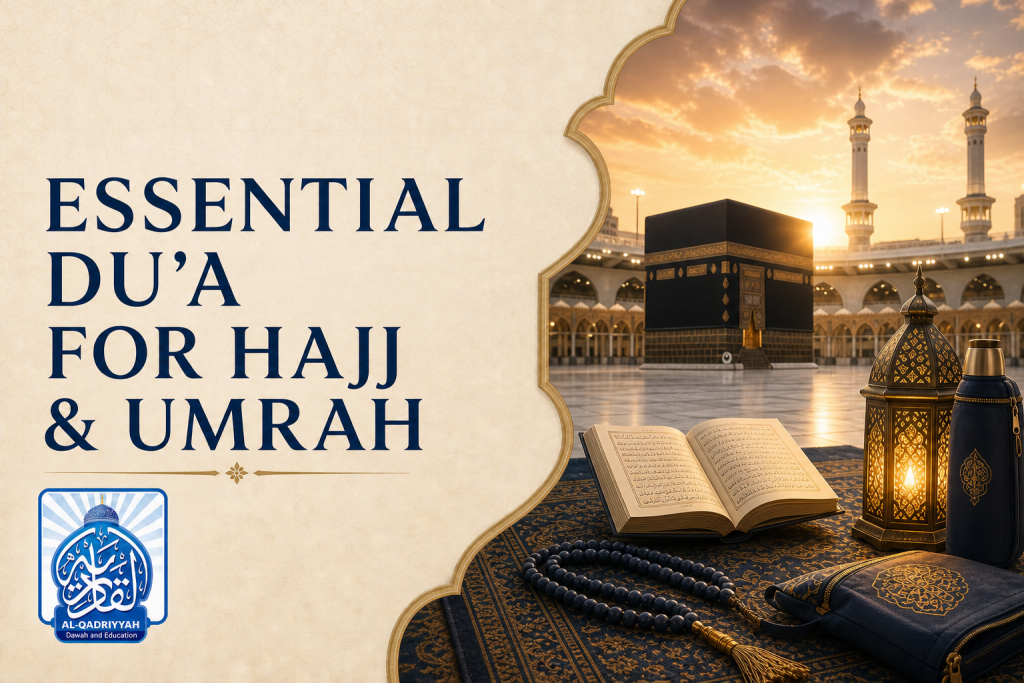 Essential Dua for Hajj and Umrah: A Complete Guide