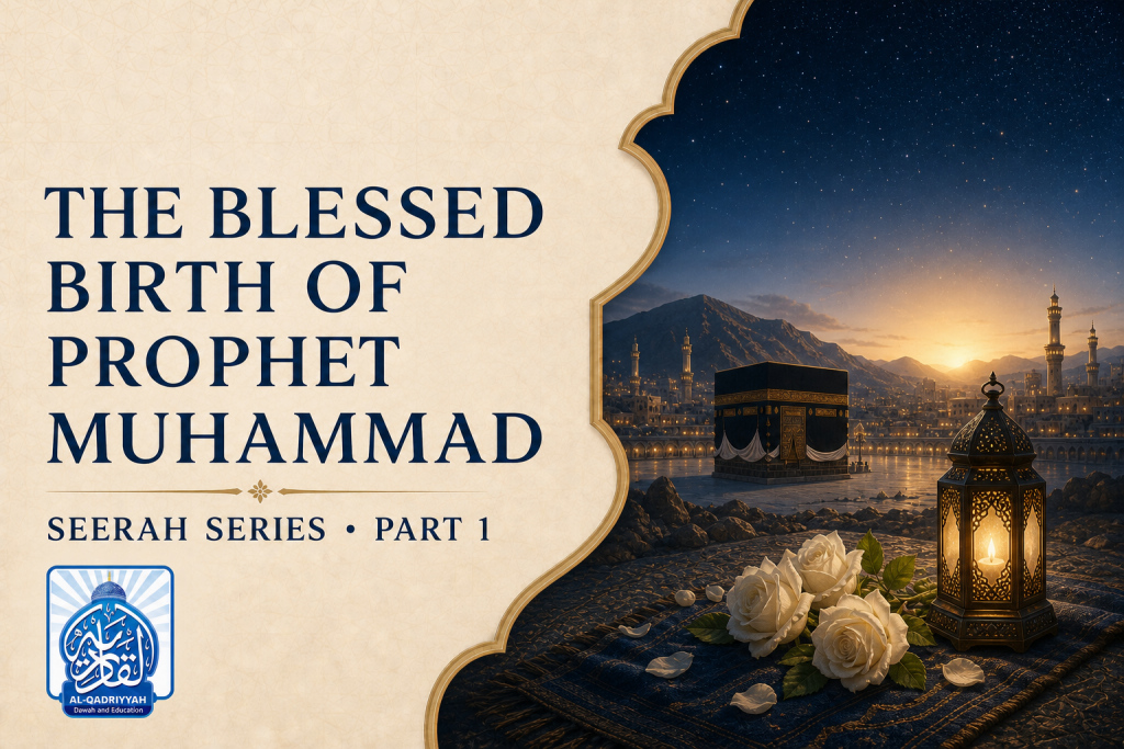 The Birth of the Prophet Muhammad - Seerah Series Part 1