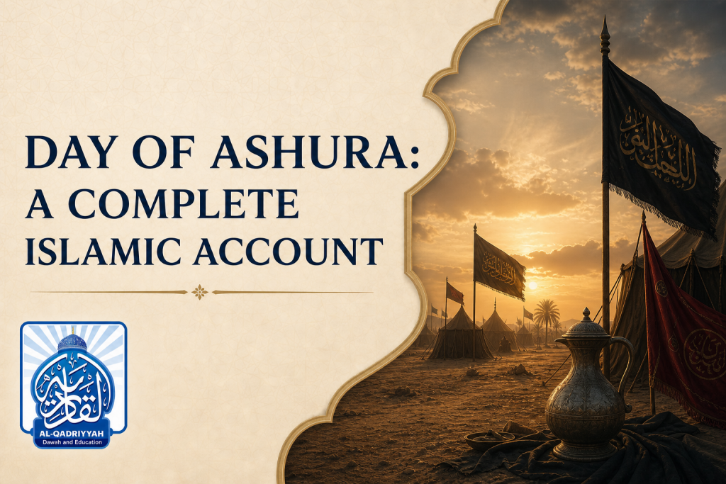 What Happened on the Day of ʿAshūrāʾ? A Complete Islamic Account